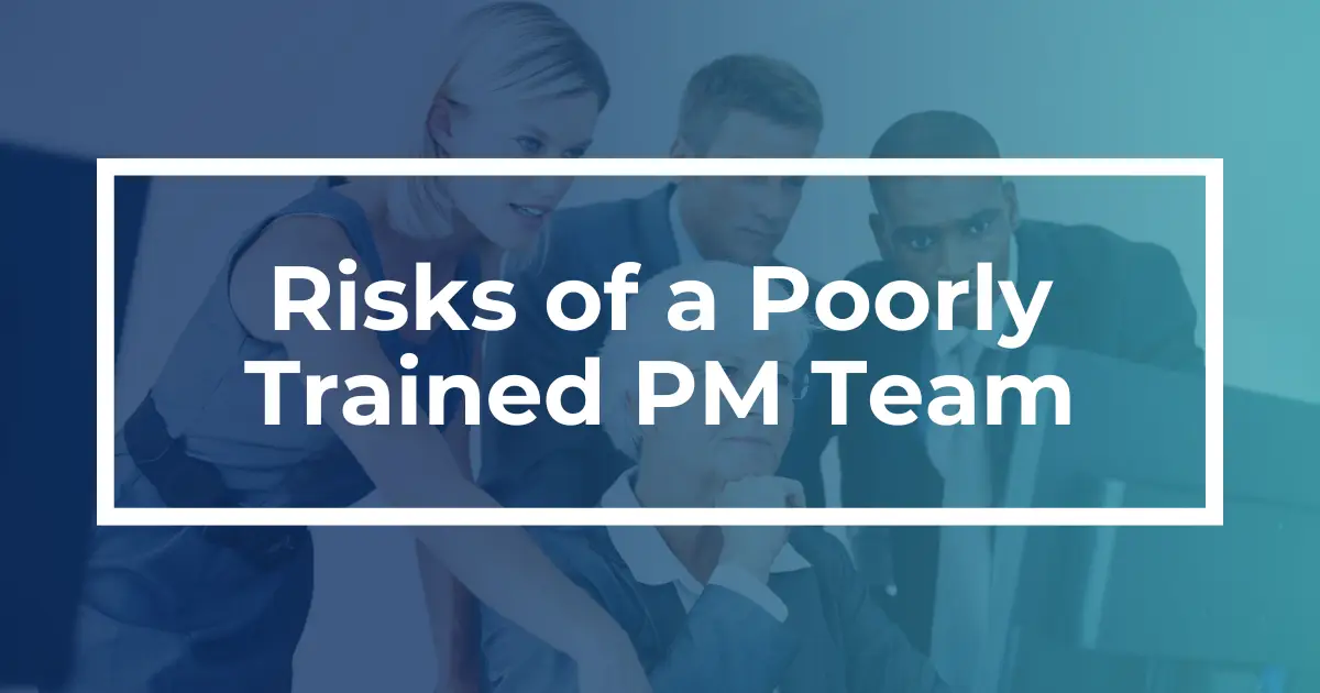What’s the REAL Cost of a Poorly Trained Product Management Team?